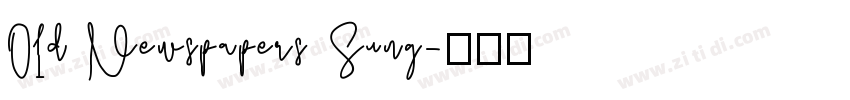 01d Newspapers Sung字体转换